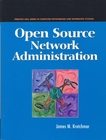 Open Source Network Administration